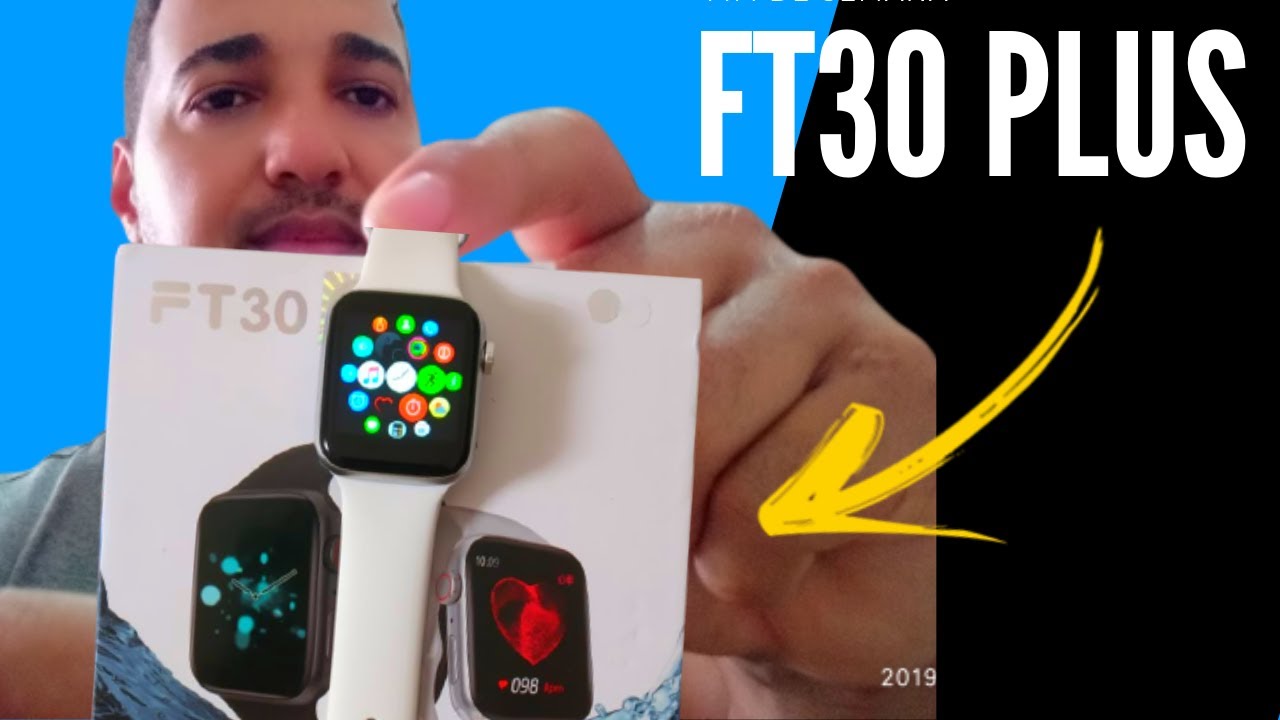 👉 FT30 PRO SMARTWATCH - BARATO E COMPLETO! ft30 pro/plus