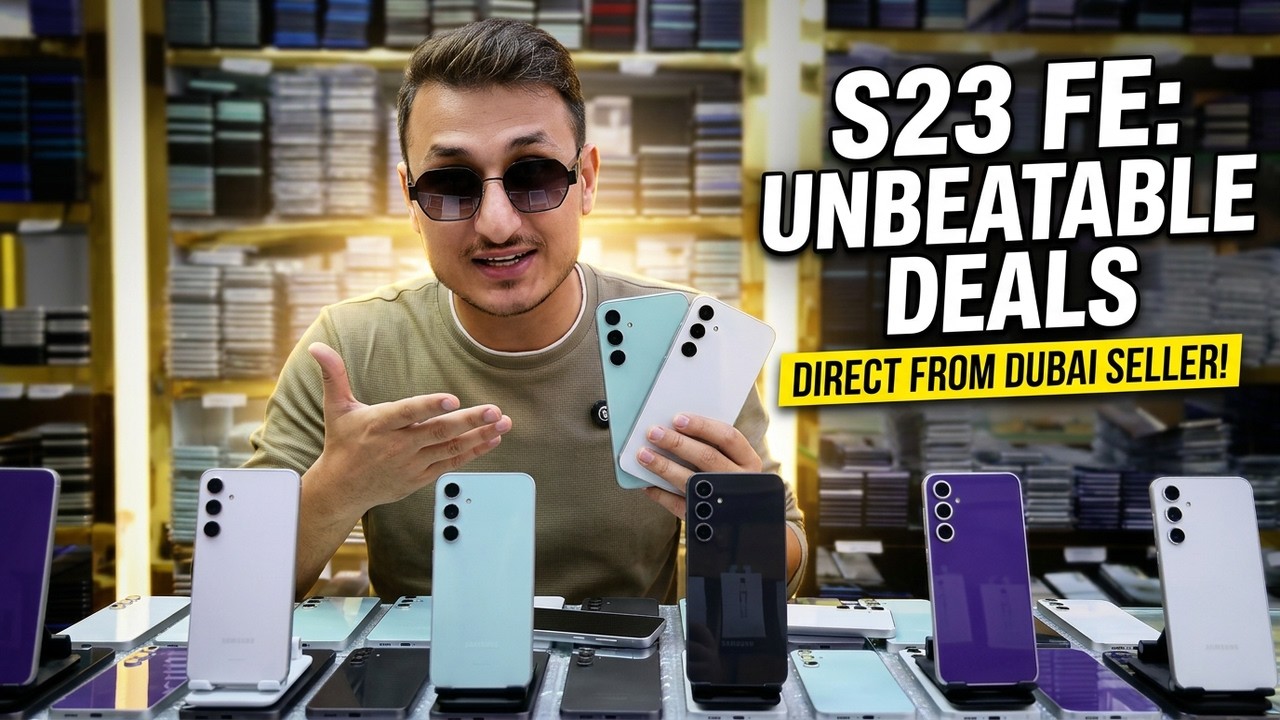 Samsung S23 FE Best Deals - Direct From Seller | Used Samsung Phones in Dubai