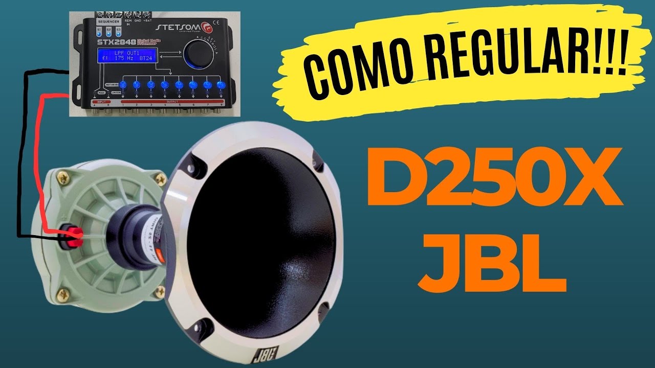 COMO FAZER REGULAGEM IDEIAL PARA D250X JBL (PROCESSADOR)