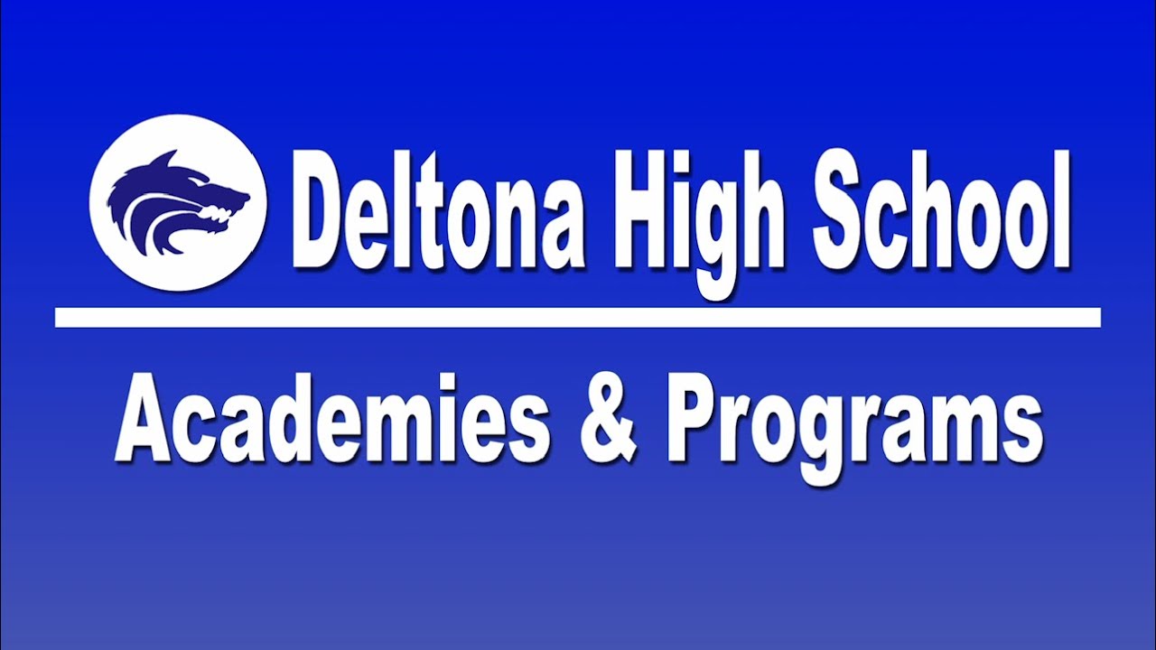 Deltona High School's Academies & Programs