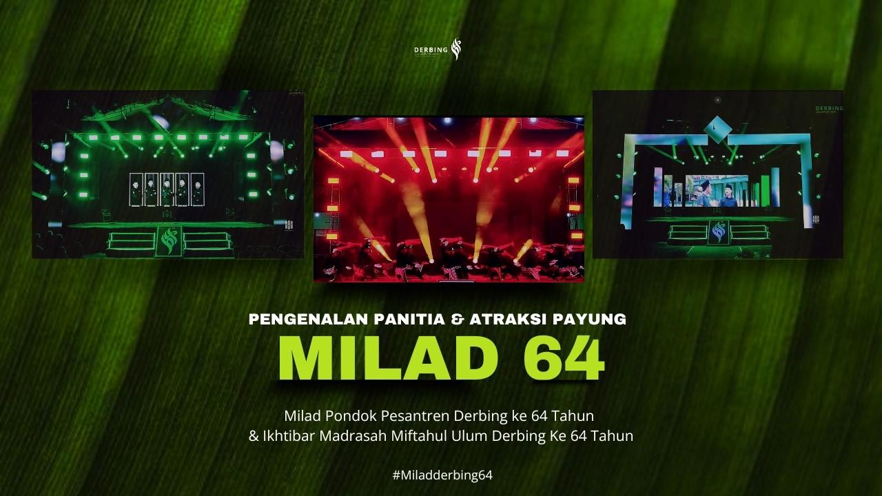 Pengenalan panitia inti & Atraksi payung  II  MILAD DERBING KE 64