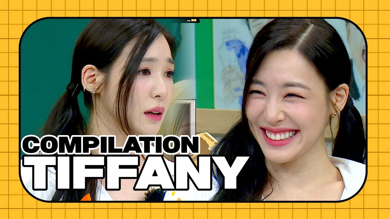 Подборка Tiffany от Knowing Bros SNSD 💖