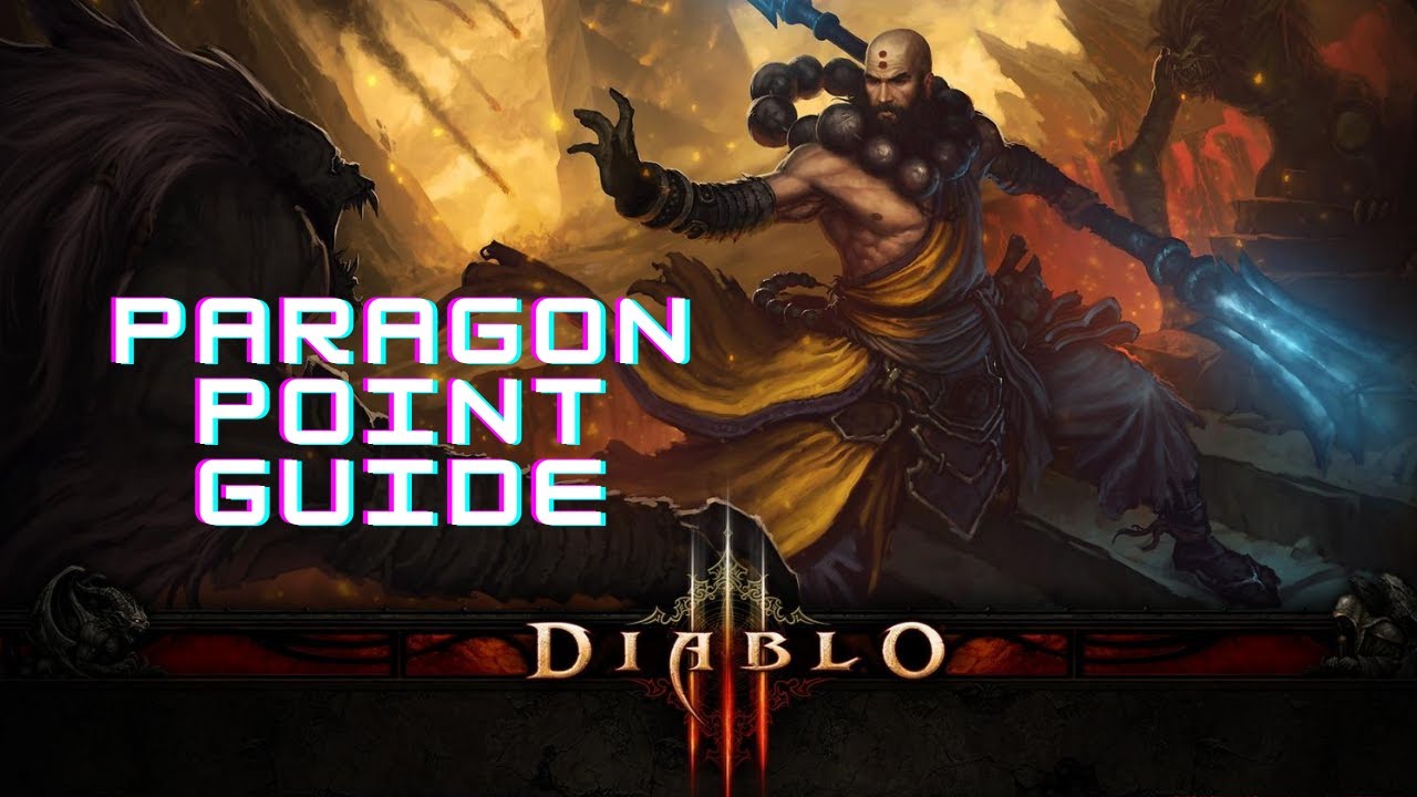 Diablo 3: Paragon Points and How To Spend Them (HD)