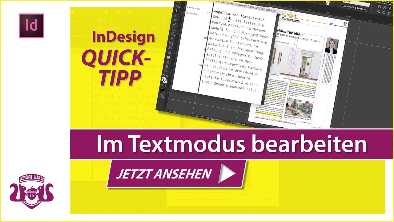 Im Textmodus bearbeiten // InDesign QUICK-TIPP