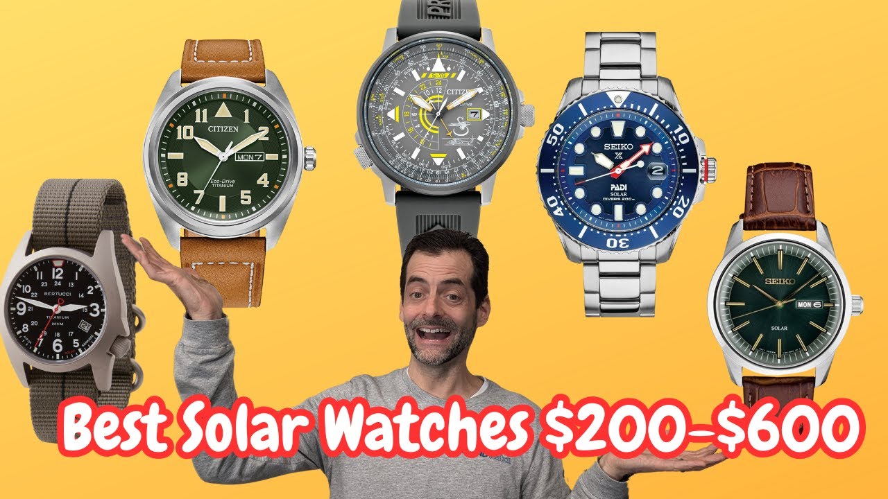 Best Solar Watches from $200 to $600