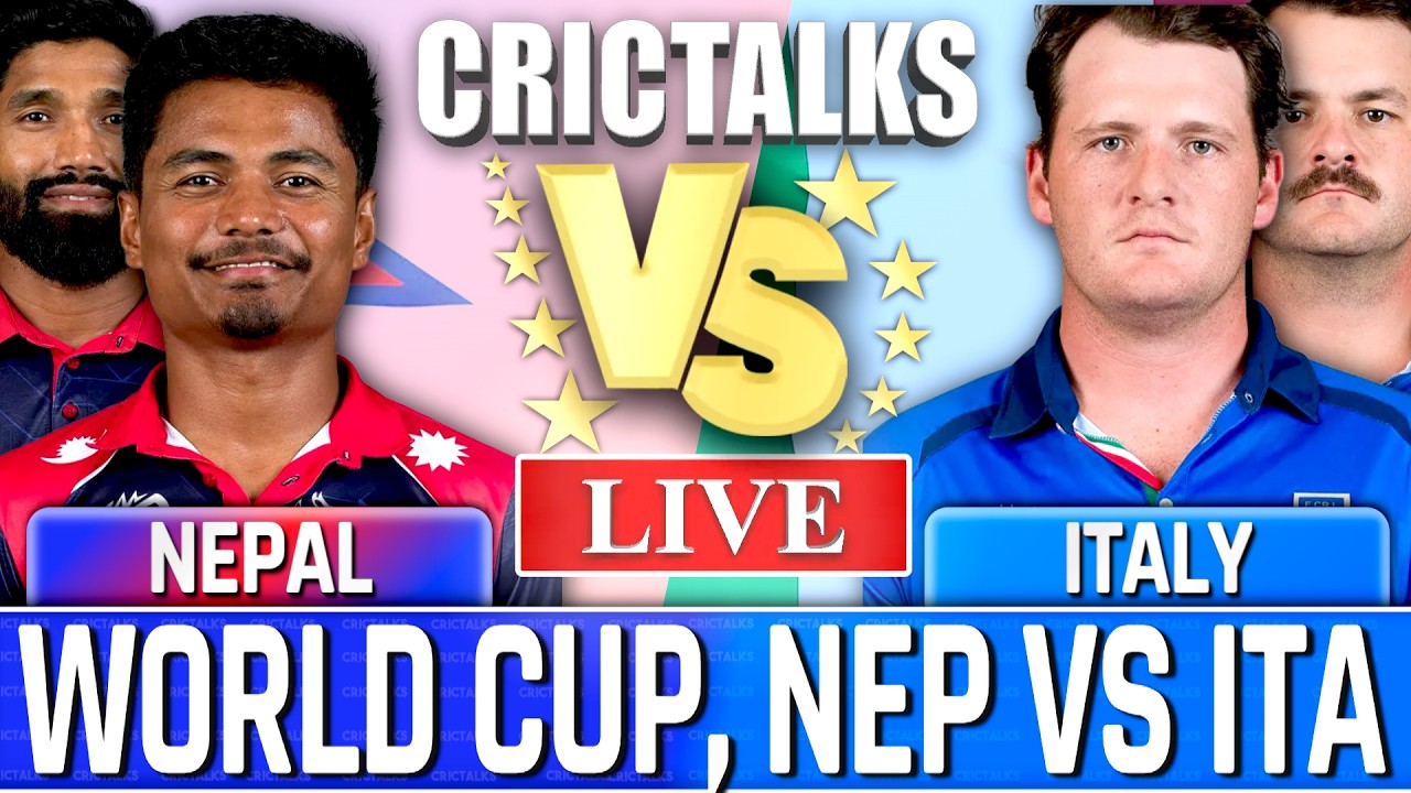 🔴 NEP vs ITA Live Match Today, Last 7 Overs, World Cup, Live Cricket Scores Commentary, CricTalks
