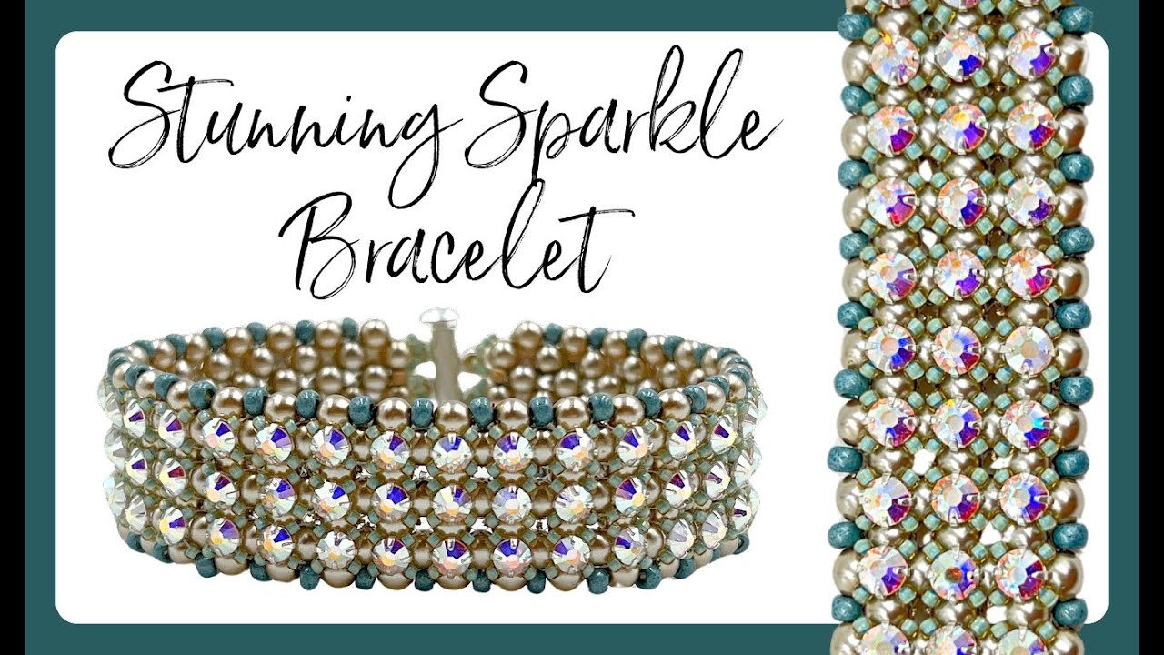 Stunning Sparkle Bracelet - Jewelry Making Tutorial