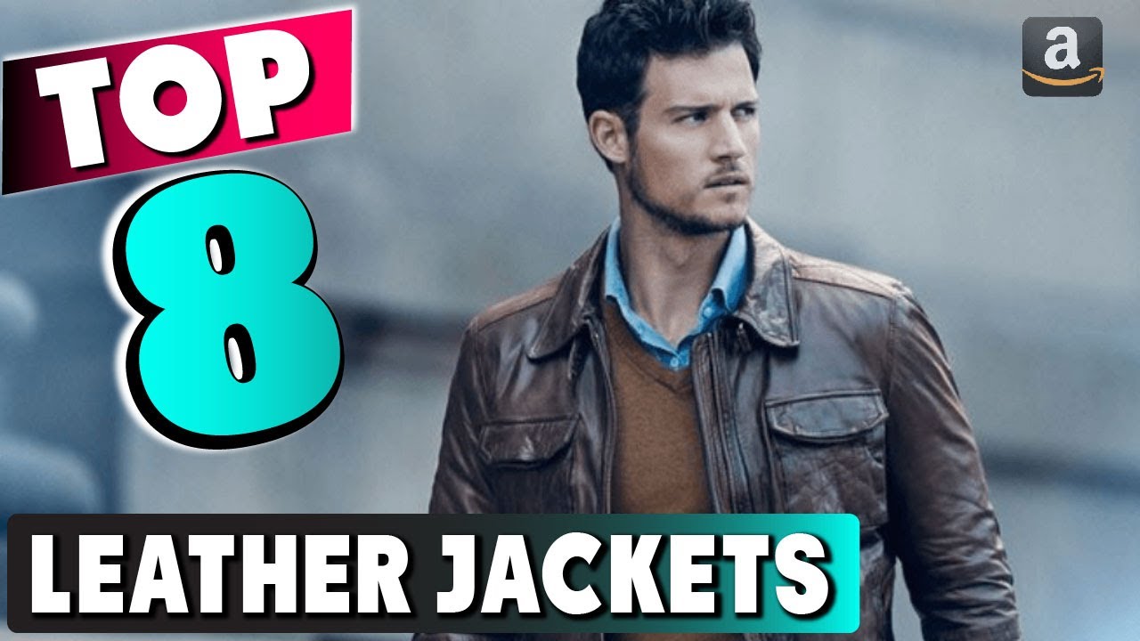 Best Leather Jacket In 2025 - Top 8 New Leather Jackets Review