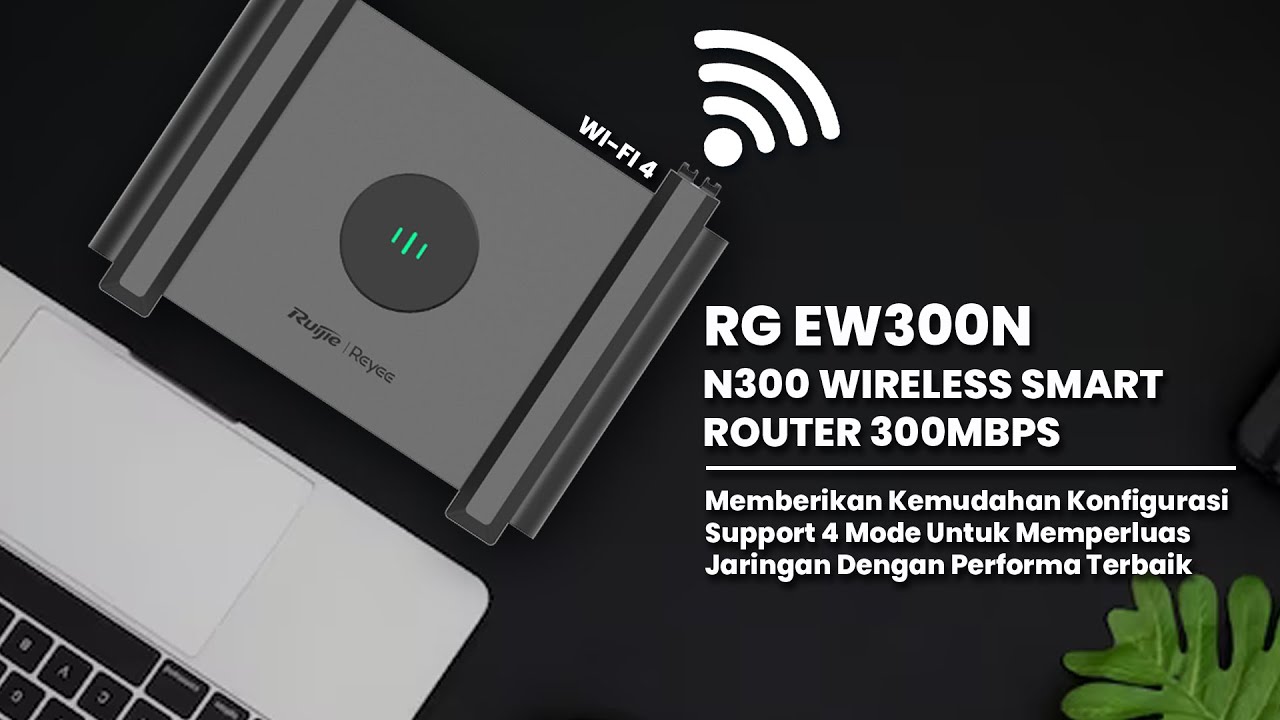 Router Terbaru & Serba Bisa | RUIJIE RG EW300N Dengan WIFI 4 300Mbps