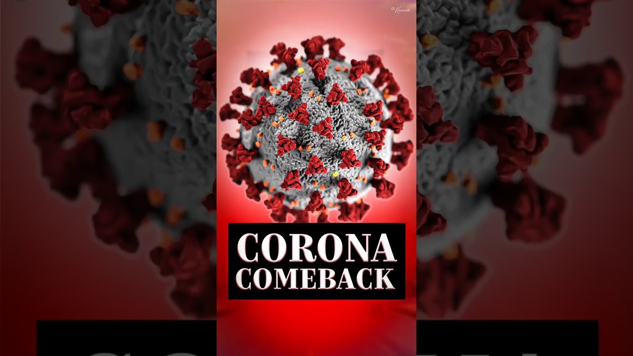 Corona DEADLY Comeback in 2025?😷 #shorts #corona