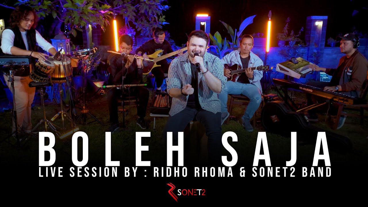 BOLEH SAJA - RIDHO RHOMA & SONET2 BAND (Live Session)