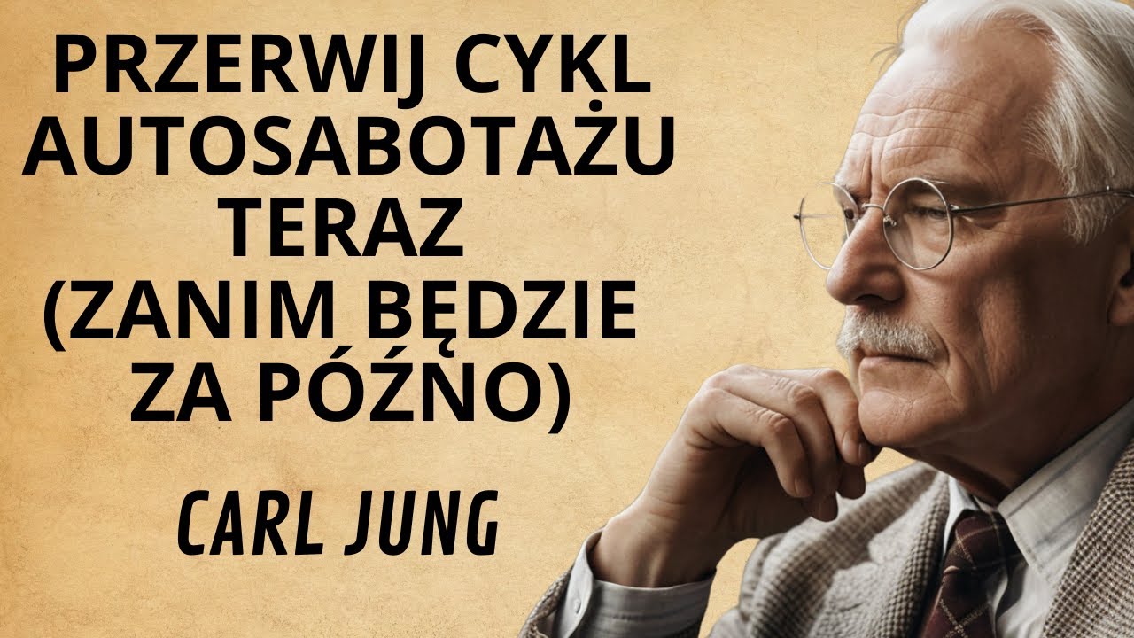 Carl Jung ujawnia, jak pokonać autosabotaż | Cień