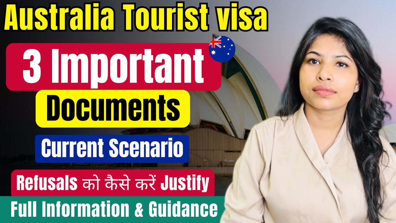 Important Documents For Australia Visitor Visa | Latest Update | Current Scenario 2025