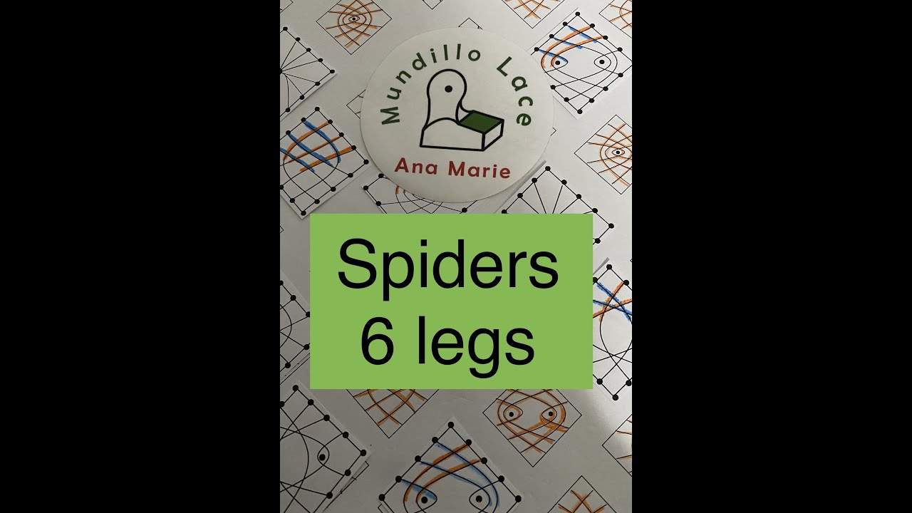 Bobbin Lace - Mundillo- Lesson 14: 6 Legs Spiders