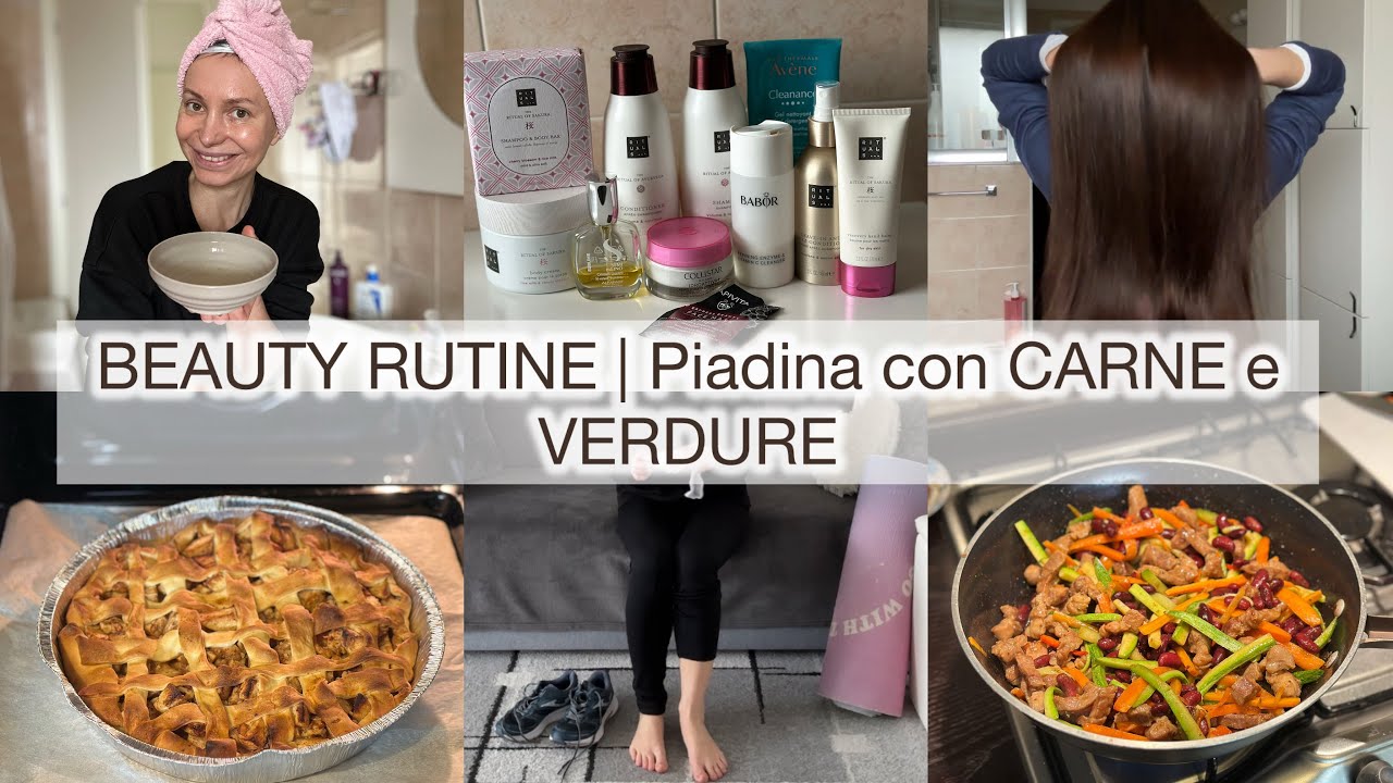 BEAUTY RUTINE 🤍 Piadina con CARNE e VERDURE | La torta di MELE con gelato 