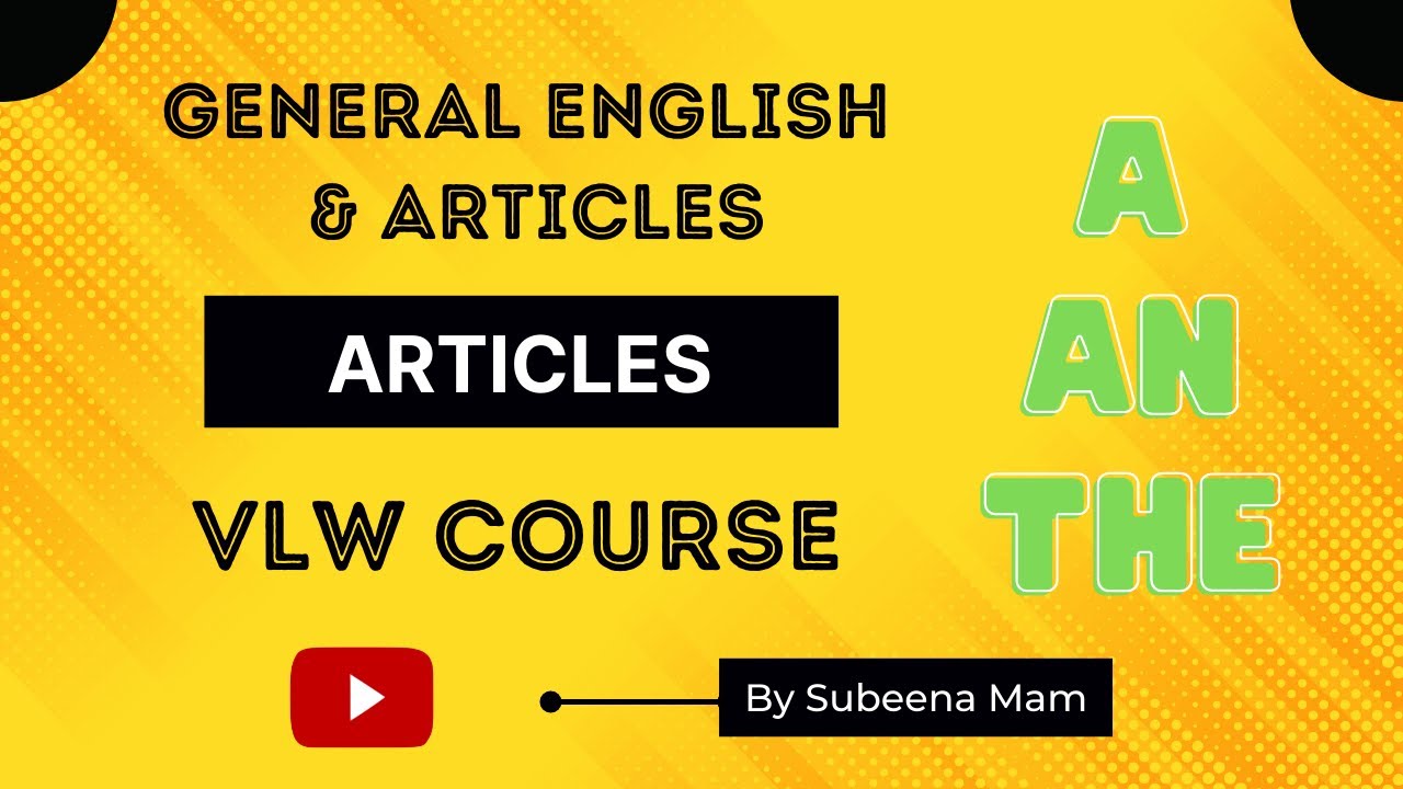 Articles By Subeena Mam | Lecture 1 | General English And Comprehension | JKSSB ONLINE TUTORIAL