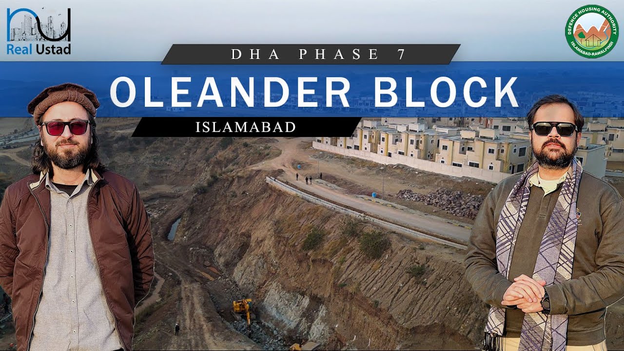 DHA Phase 7 Oleander Block - Lakewise | DHA Islamabad | Real Ustad