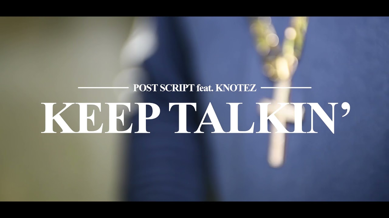 Ghetto- Keep Talking Ft. Knotez