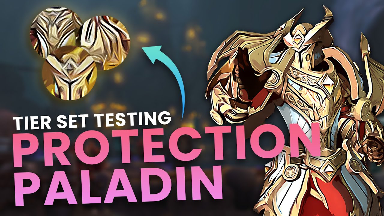 Is the Protection Paladin Tier Set Good?