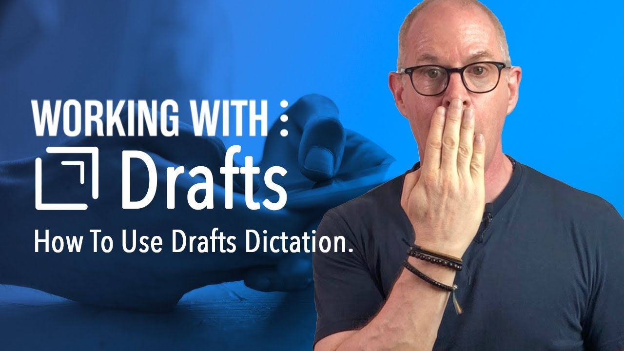 How to Use Drafts 5 Dictation Feature