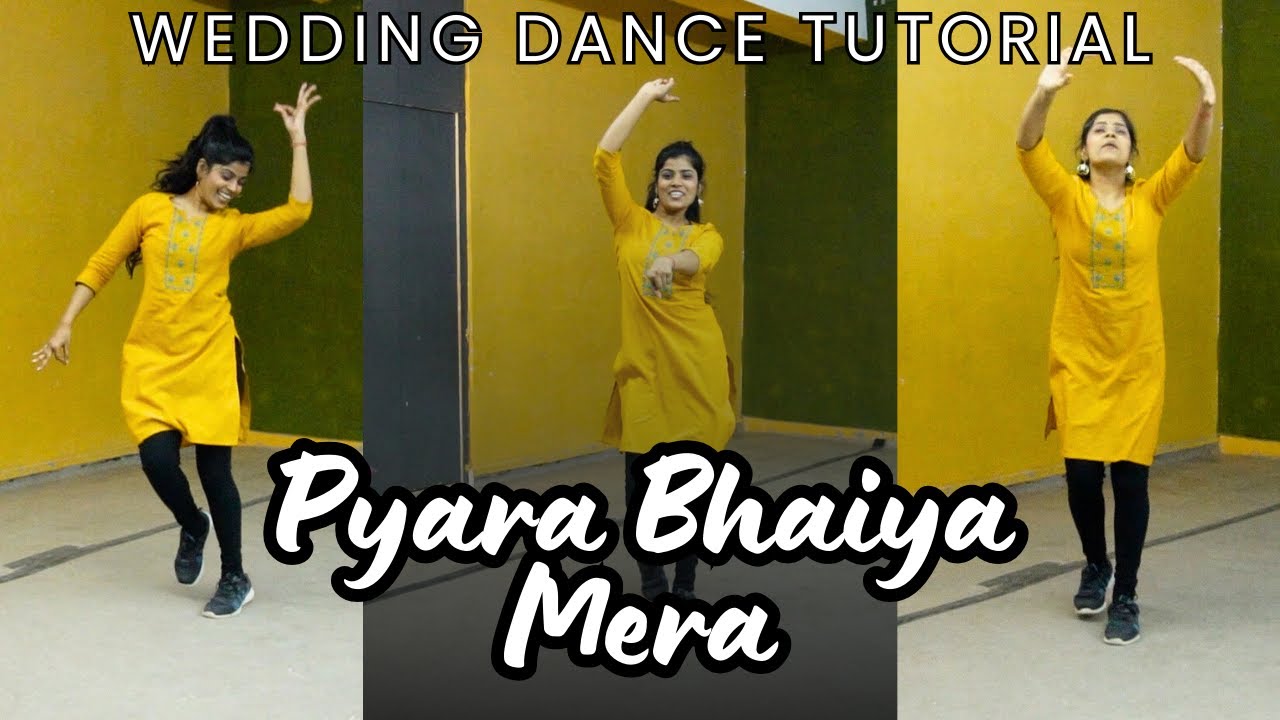 Wedding Dance - Pyara Bhaiya Mera - Simple Easy Dance Steps Tutorial | Sizzable School Of Dance