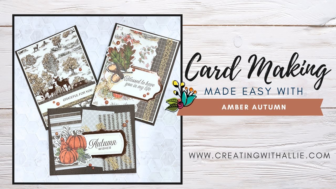 How to make three Fall cards using the Amber Autumn Bundle from Stampin' Up!