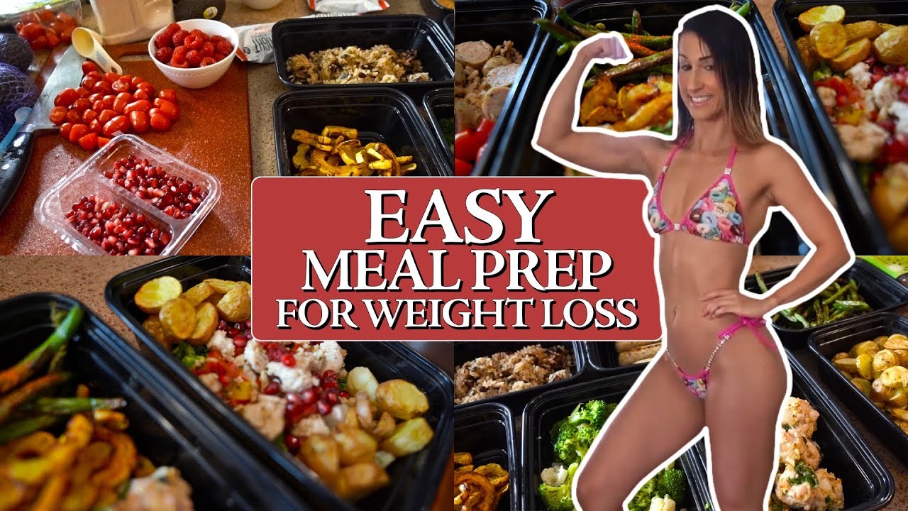 EASY Meal Prep for Weight Loss