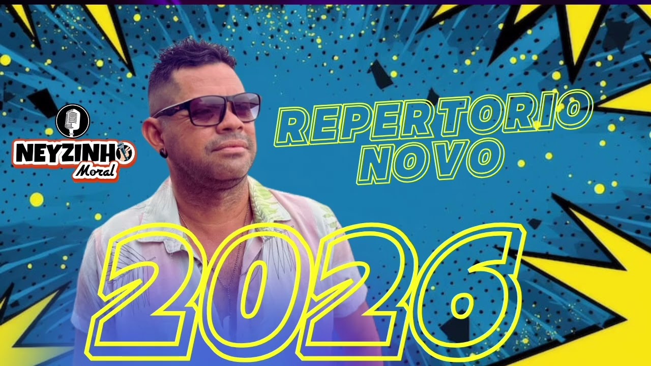 Neyzinho Moral - Repertório Atualizado (Resenha do Neyzinho)