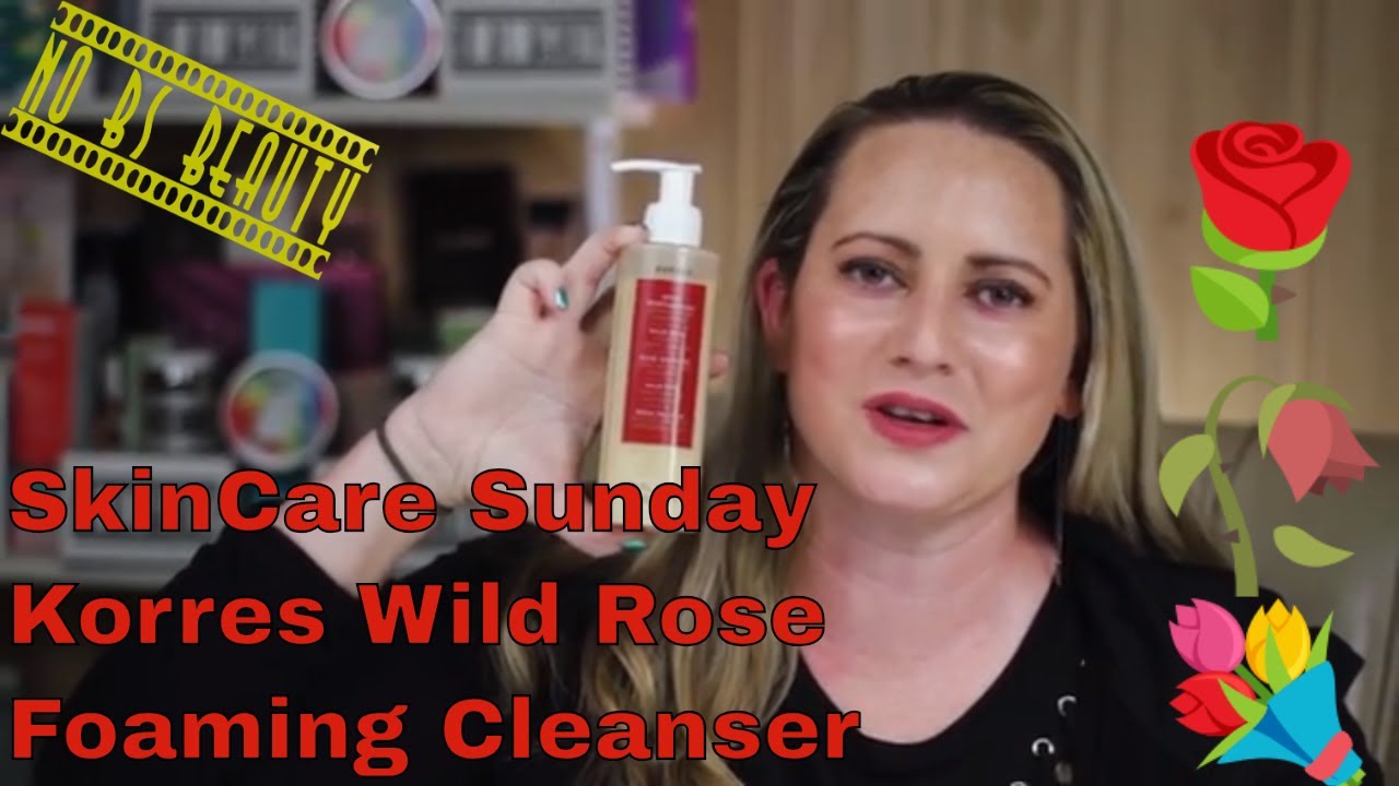 🌹🌹 KORRES  Wild Rose Foaming Cream Cleanser  Review