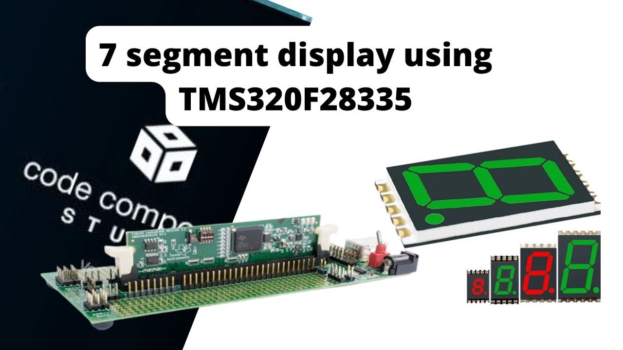 7 Segment Display Using TMS320F28335