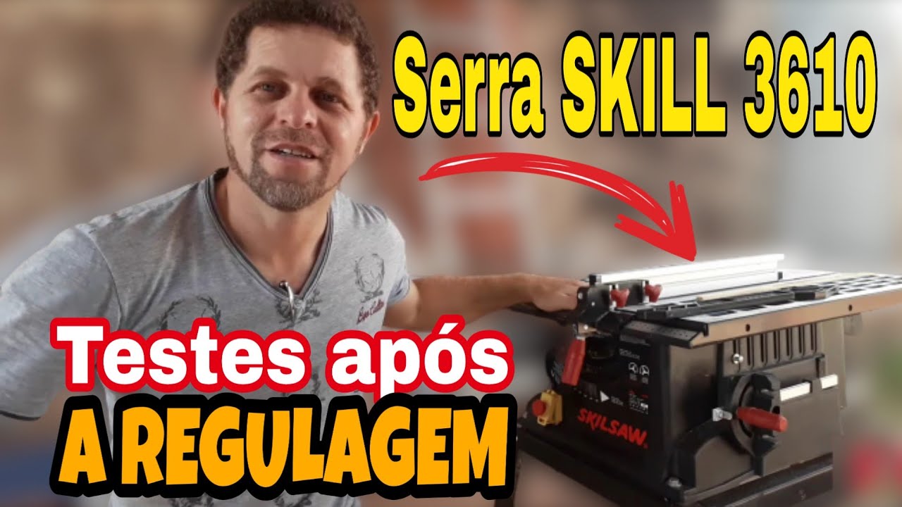 Serra de Bancada SKILL 3610  Testes Após a Regulagem