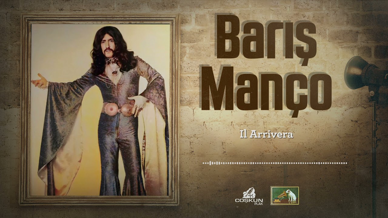 Barış Manço - İl Arrivera (1966) Remastered