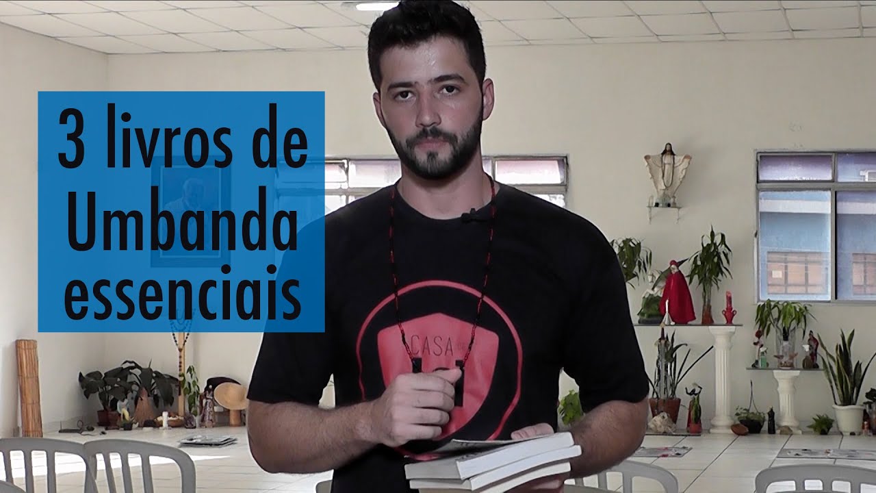 3 livros de Umbanda que julgo essenciais