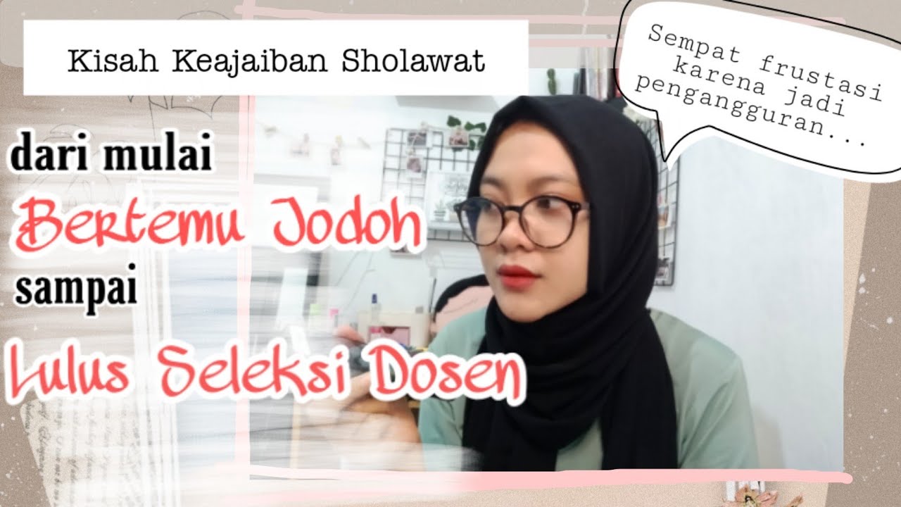 Keajaiban Sholawat : Amalan Sholawat untuk Jodoh dan Karier