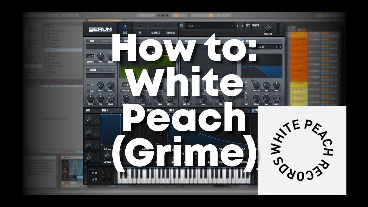 How to make Grime like White Peach | Ableton Live