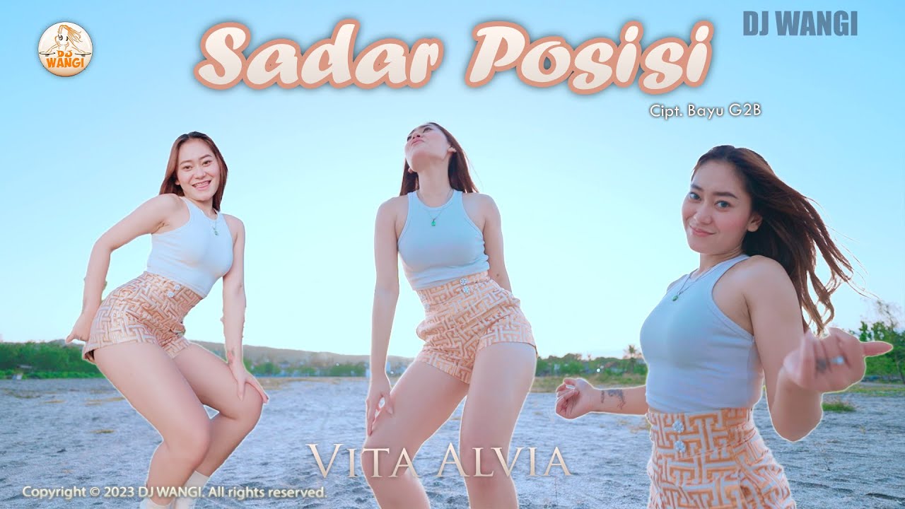 Dj Sadar Posisi - Vita Alvia (Official Music Video)