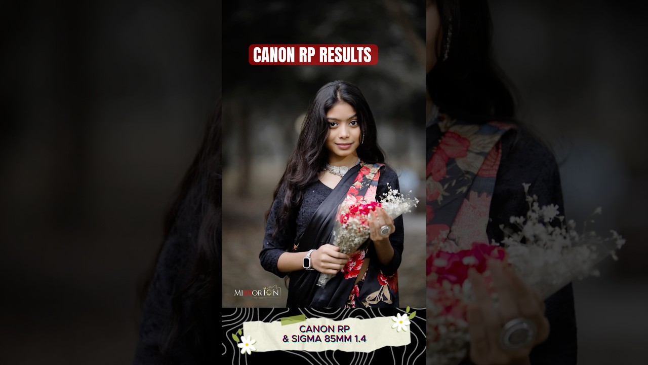 CANON EOS RP & 85MM 1.4 RESULTS #photography #camera #results #youtubeshorts #viralshorts #fyp