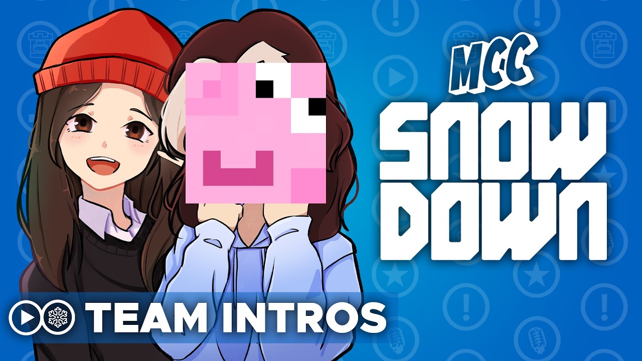 MCC: Snow Down - The Team Introductions