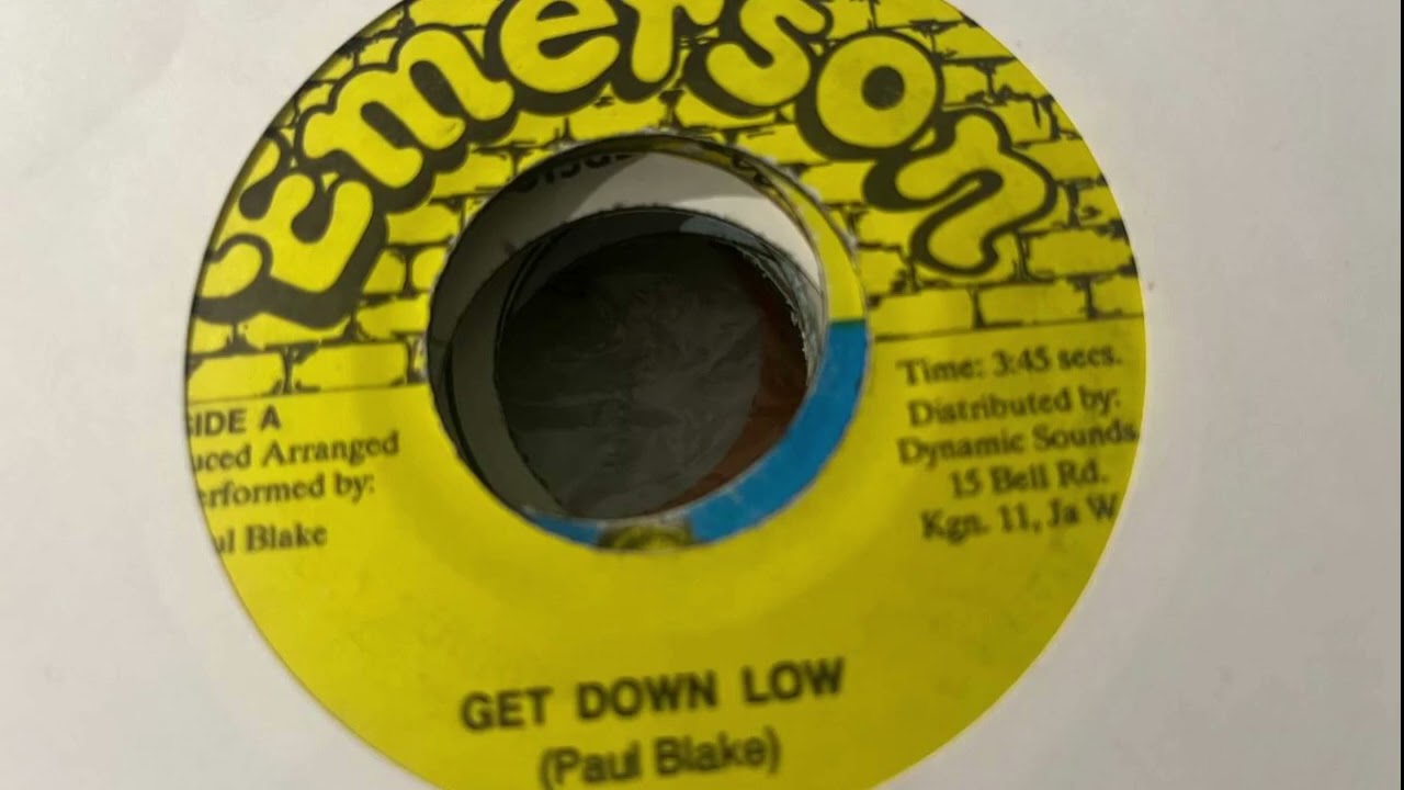 Paul Blake - Get Down Low & Version