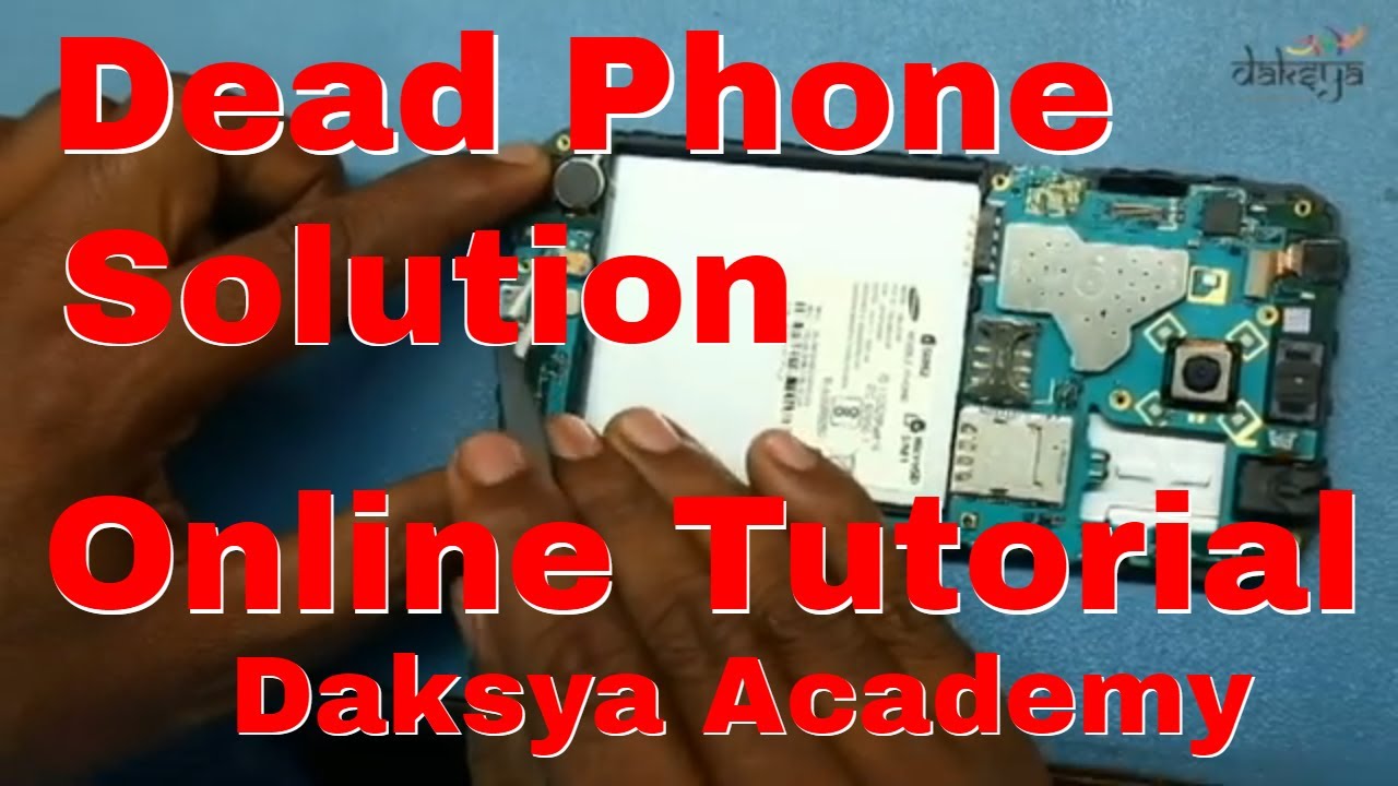 Dead Phone Repairing || Mobile Phone Repair Technician || Tutorial #2