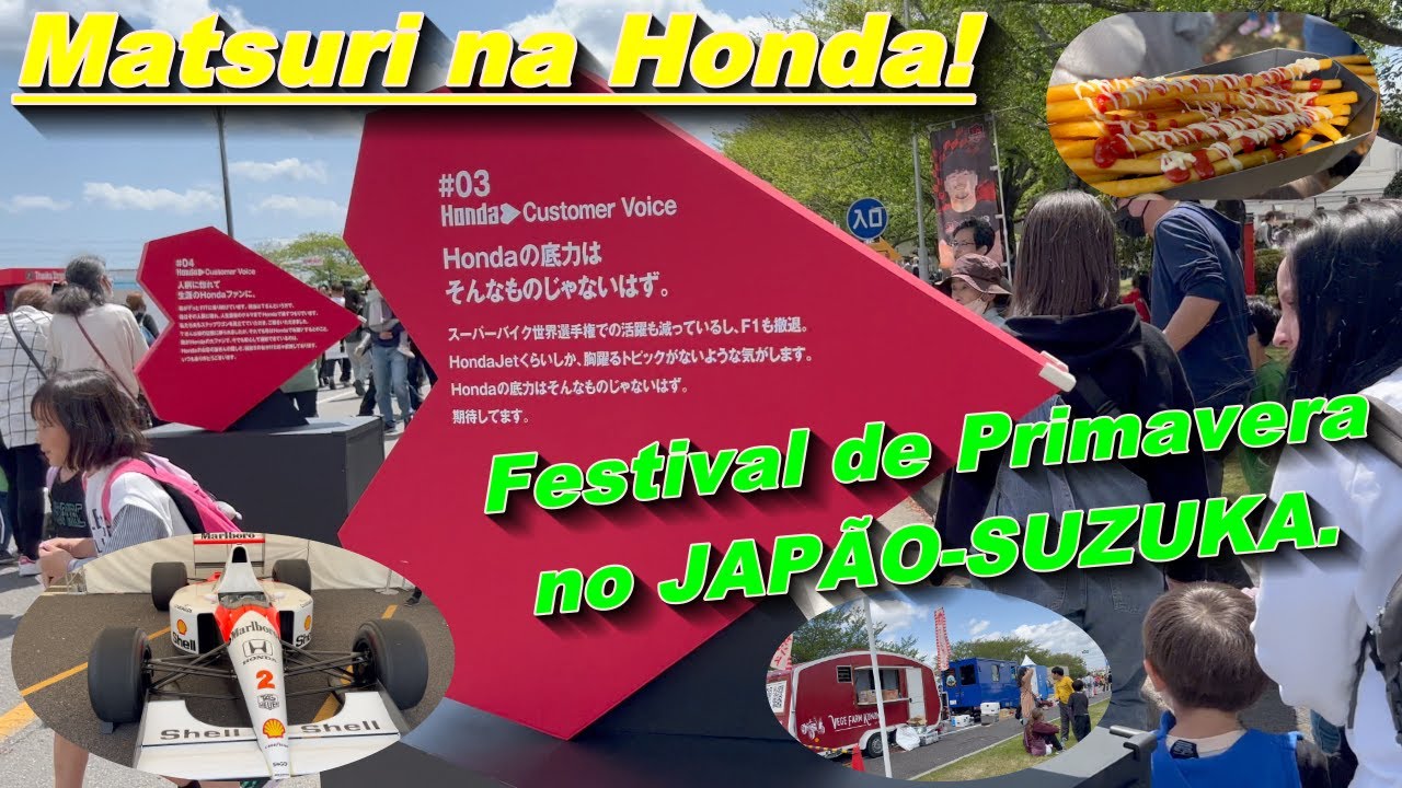 Matsuri na Honda 🎉🌿🎏( Festival de primavera JAPÃO-SUZUKA )🎌