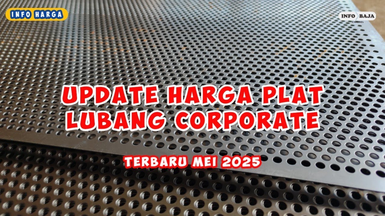 Harga plat lubang corporate/perporated berbagai macam ukuran terbaru 2025