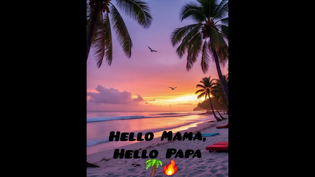 Sein68 - Hello Mama, Hello Papa 🌴🔥 (Reggae Music)
