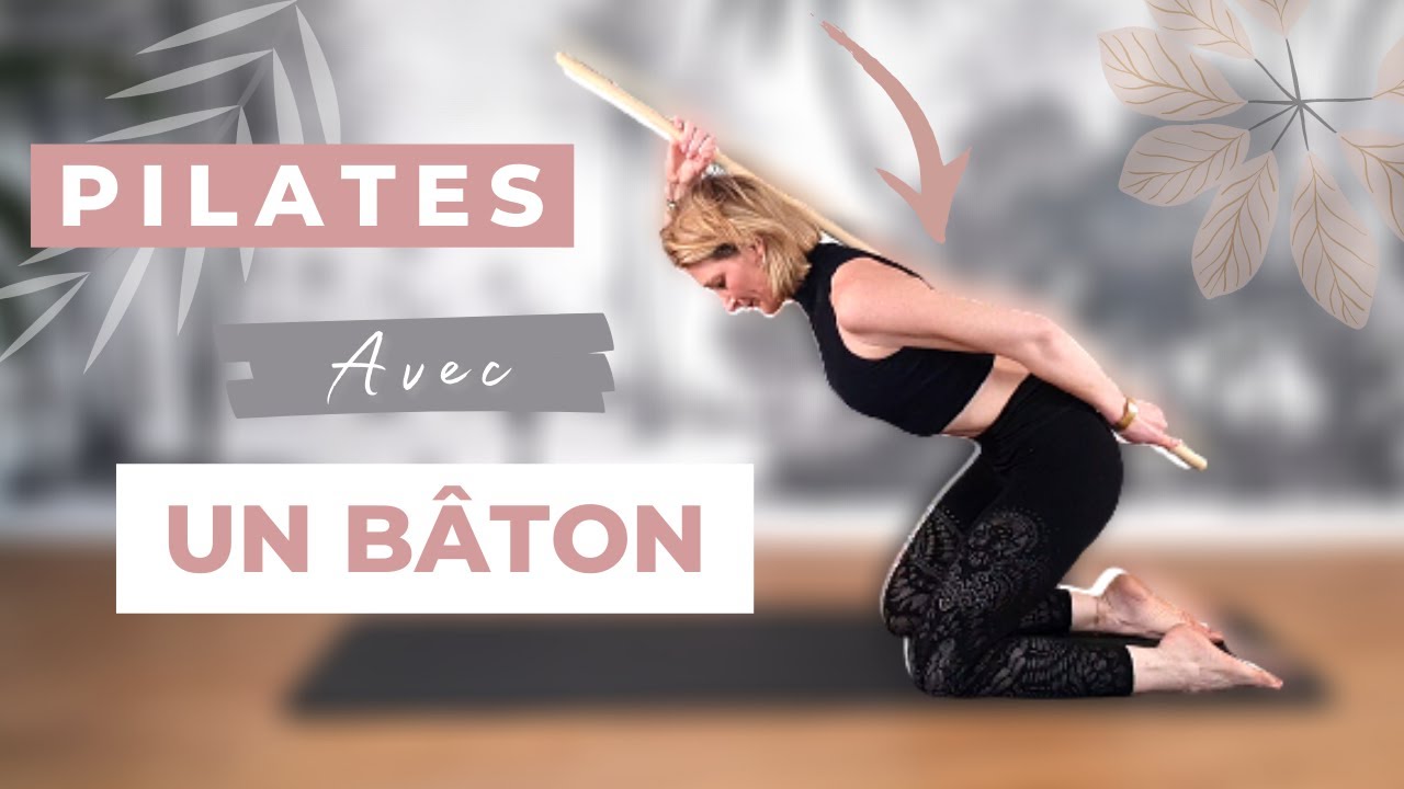 PILATES avec un bâton (spécial abdos)