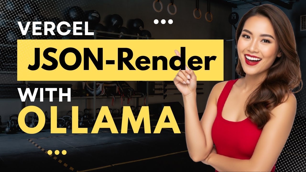 Vercel Json-Render с Ollama: подробное практическое руководство