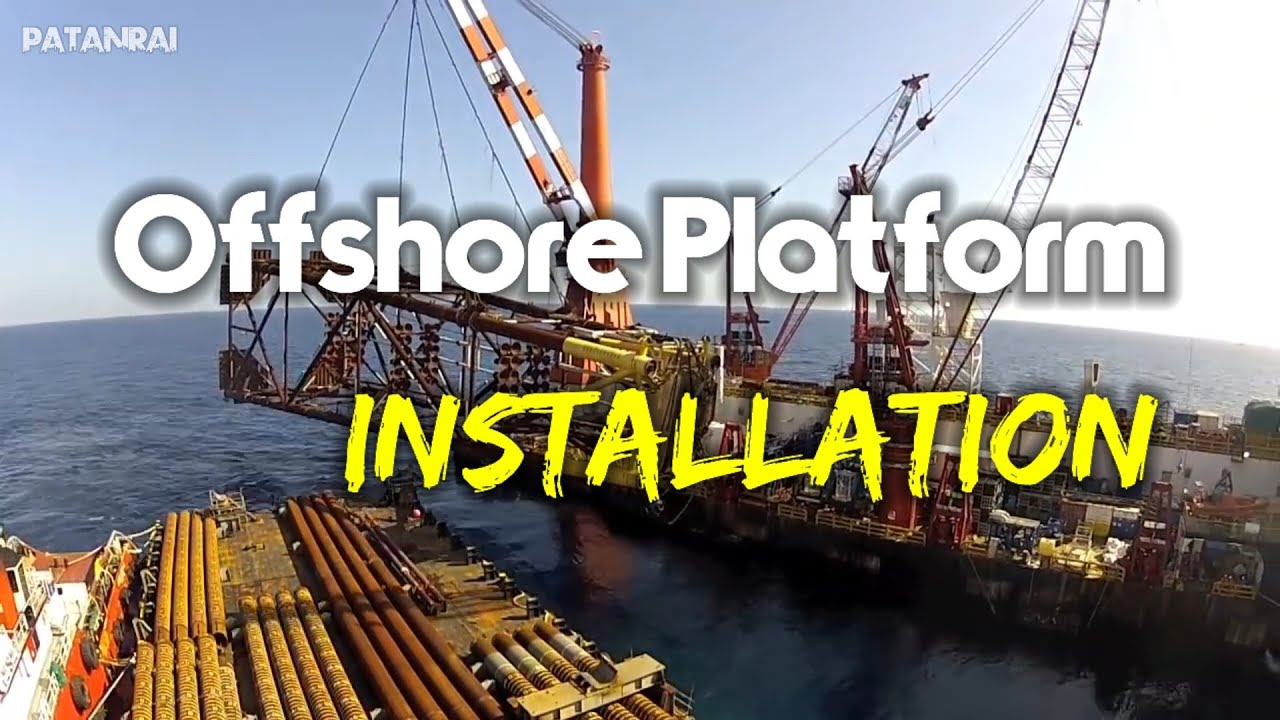 Offshore Platform Installation | Jacket and Top side Installation | SeamanVlog