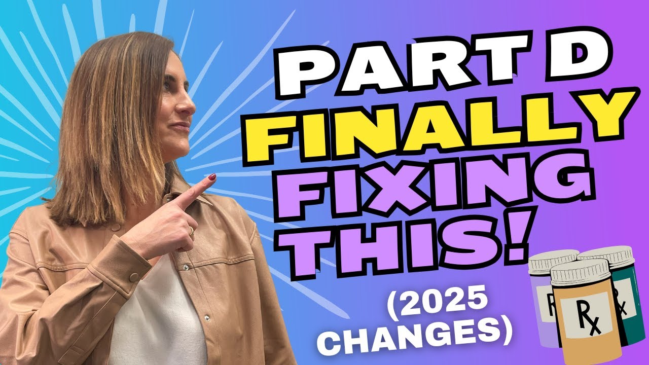 🚨Big Changes to Medicare Part D in 2025 – Don’t Miss This!