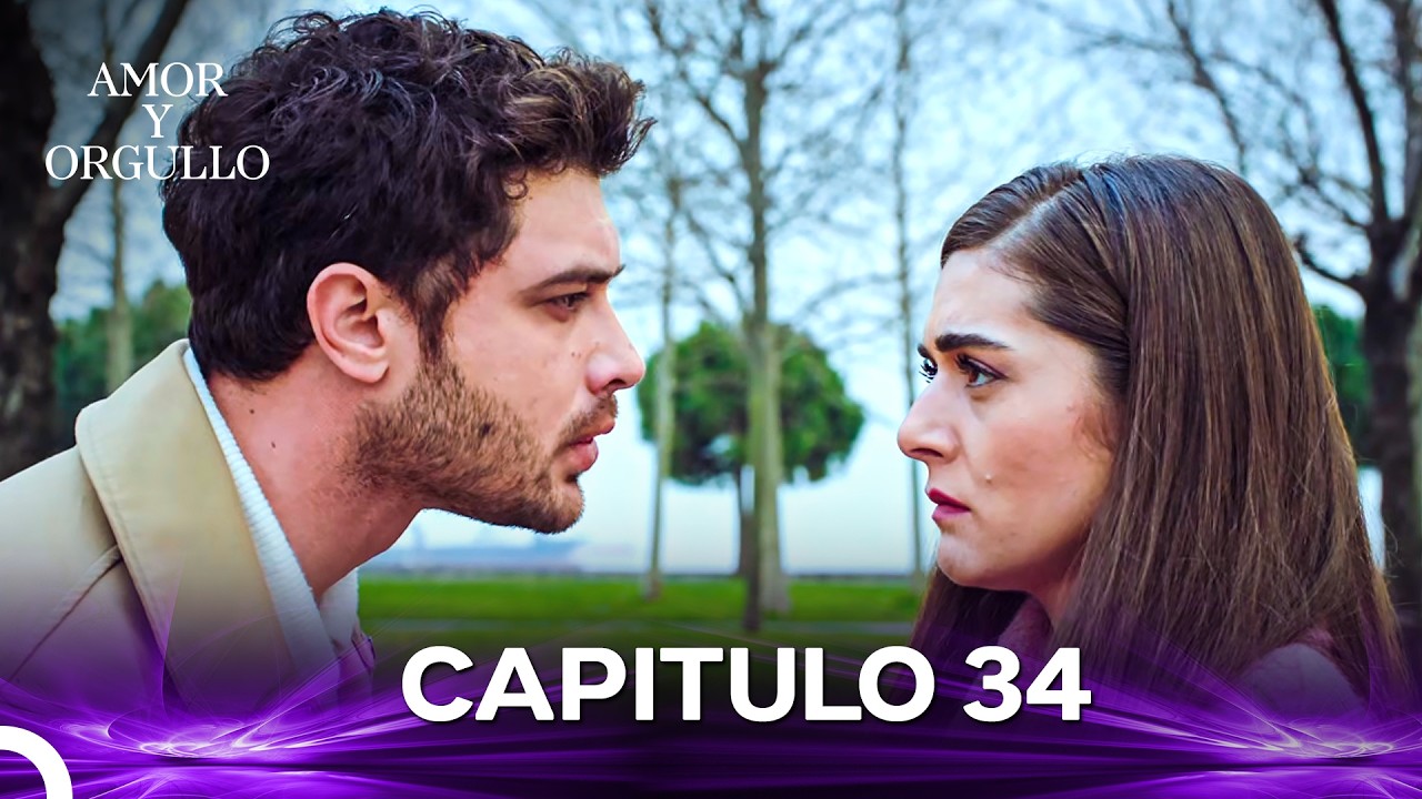 Amor Y Orgullo Capítulo 34 (Doblado en Español)