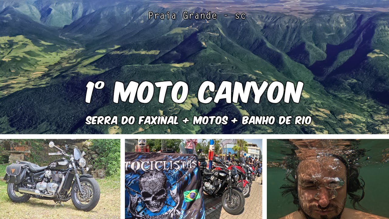 SUBIMOS A SERRA DO FAXINAL NO 1º MOTOCANYON! (Praia Grande/SC)