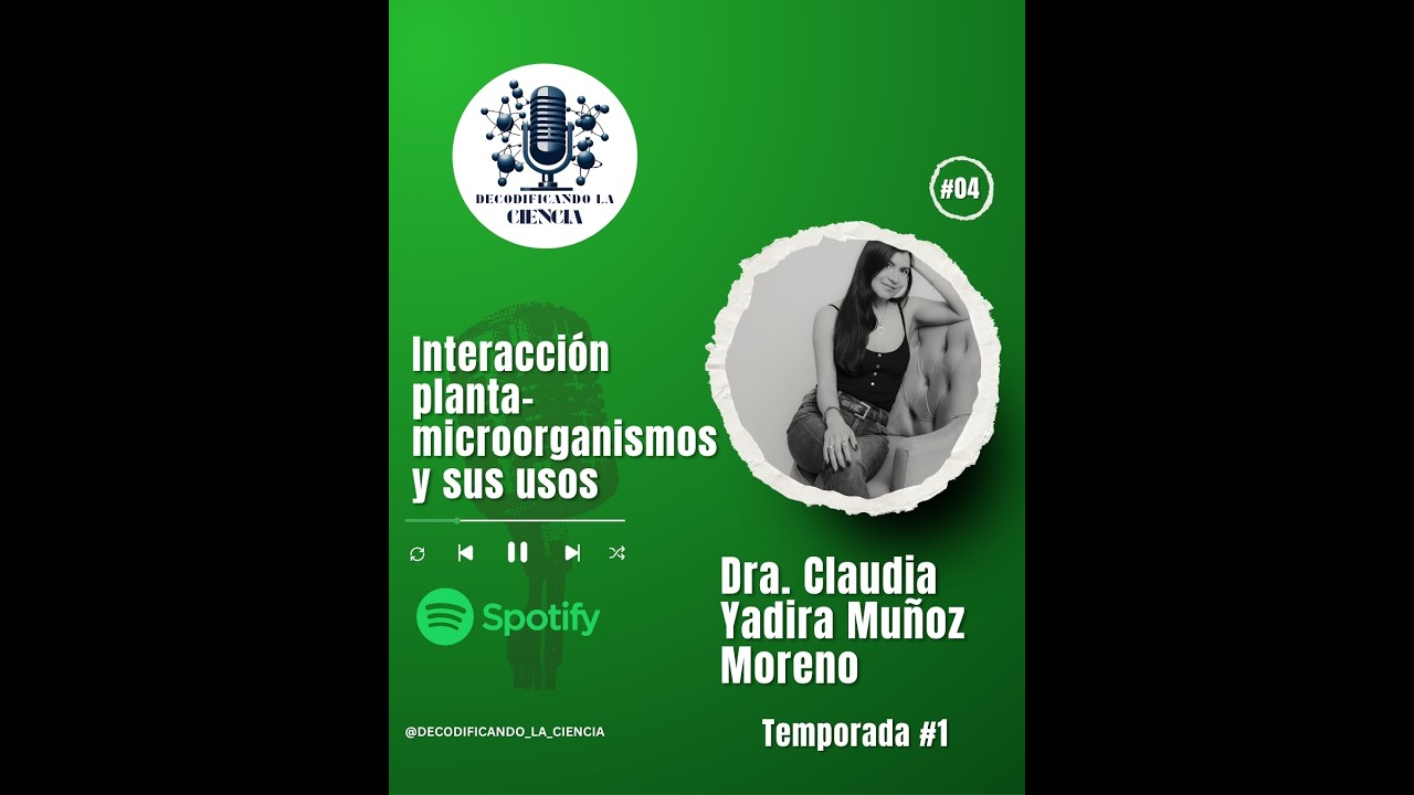 T1 - Episodio 4 Interacción planta - microorganismos y sus usos